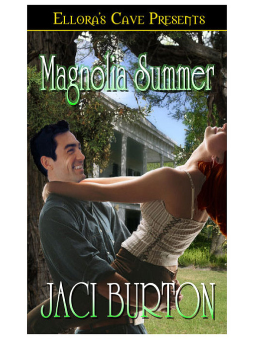 Title details for Magnolia Summer by Jaci Burton - Wait list